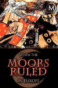 When the Moors Ruled in Europe (2005)