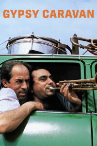 When the Road Bends: Tales of a Gypsy Caravan (2006)