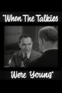 When the Talkies Were Young (1955)