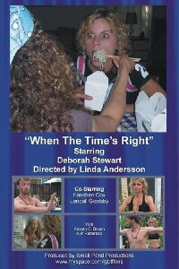 When the Time's Right (2008)