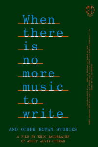 When There Is No More Music to Write, and Other Roman Stories (2022)