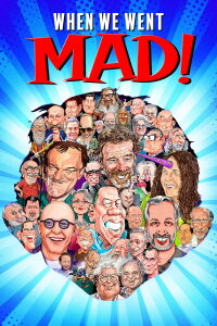 When We Went MAD! (2025)