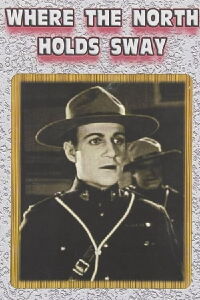 Where North Holds Sway (1927)