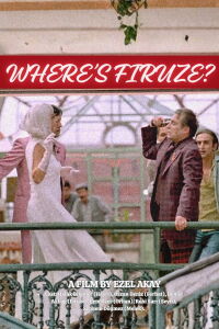 Where's Firuze? (2004)