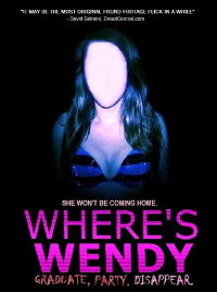 Where's Wendy (2016)