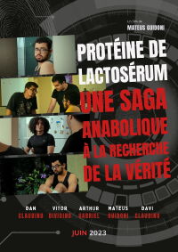 Whey: An Anabolic Saga in Search of the Truth (2023)