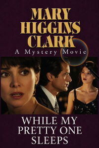 While My Pretty One Sleeps (1997)
