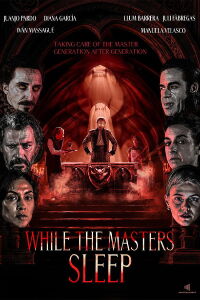 While the Masters Sleep (2023)