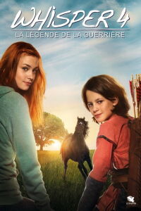 Whisper 4 : La Légende de la guerrière (2019)