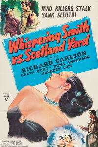 Whispering Smith vs. Scotland Yard (1952)