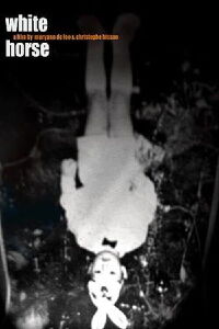 White Horse (2008)