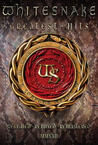 Whitesnake: Greatest Hits (Revisited Remixed Remastered MMXXII) (2022)