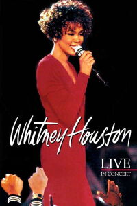 Whitney Houston: Live in Concert (1991)