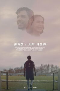 Who Am I Now (2022)