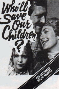 Who'll Save Our Children? (1978)