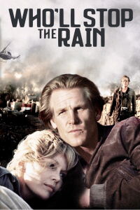 Who'll Stop the Rain (1978)