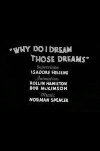 Why Do I Dream Those Dreams (1934)