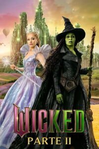 Wicked: Por siempre (2025)