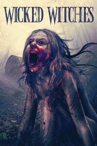 Wicked Witches (2018)