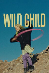 Wild Child (2023)
