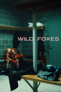 Wild Foxes (2026)