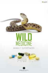 Wild Medicine: Animals' Superpowers (2018)