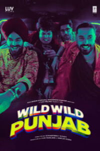 Wild Wild Punjab (2024)
