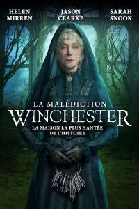 Winchester : le manoir hanté (2018)
