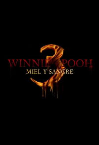 Winnie-the-Pooh: Miel y Sangre 3 (2026)