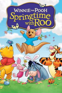 Winnie the Pooh: Springtime with Roo (2004)