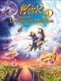 Winx Club 3D: L'Aventure Magique (2010)