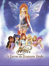 Winx Club : le secret du royaume perdu (2007)
