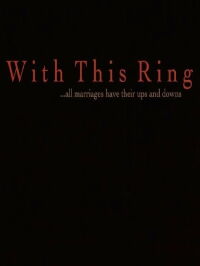With This Ring (2011)