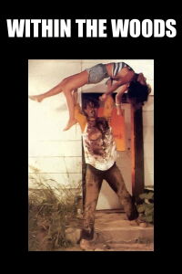 Within the Woods (1979)