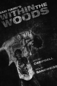 Within the Woods (1979)