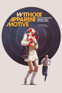Without Apparent Motive (1971)