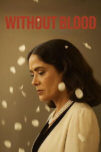 Without Blood (2025)
