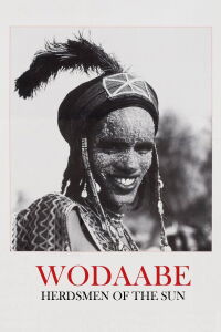 Wodaabe: Herdsmen of the Sun (1989)
