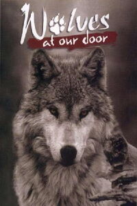 Wolves at Our Door (1997)