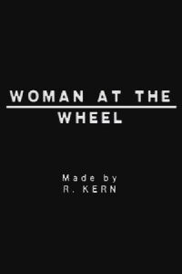 Woman at the Wheel (1985)