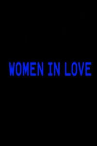 Women in Love (2007)