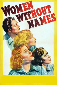 Women Without Names (1940)