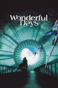 Wonderful Days (2003)