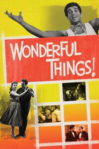 Wonderful Things (1958)