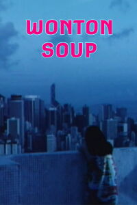 Wonton Soup (1994)