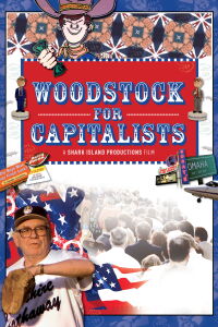 Woodstock for Capitalists (2001)