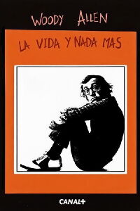 Woody Allen: la vida y nada más (2000)