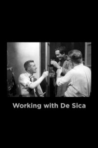 Working with De Sica (2007)