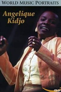 World Music Portraits: Angelique Kidjo (2003)