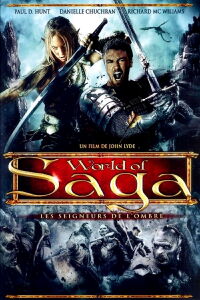 World of Saga, les seigneurs de l'ombre (2014)
